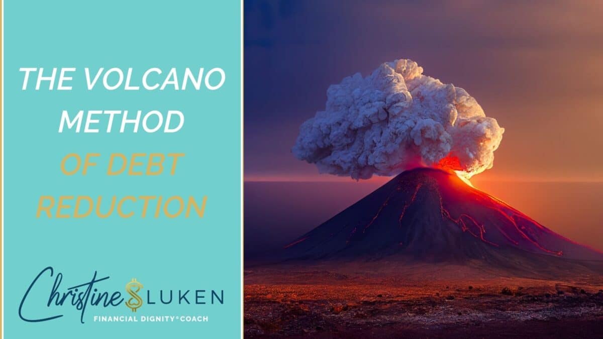 Volcano Method of Debt Reduction