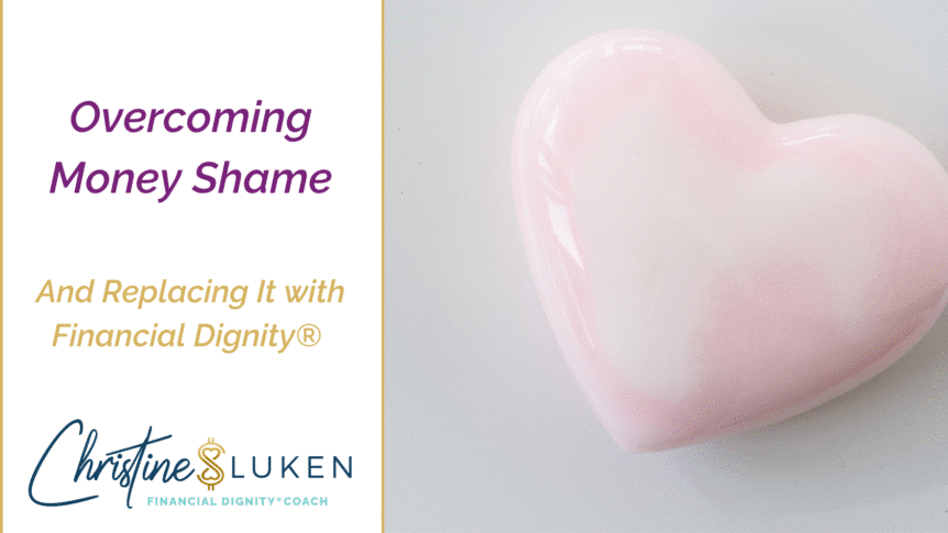 Overcoming Money Shame