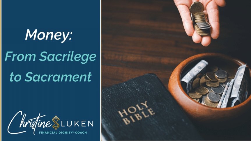 sacrilege to sacrament